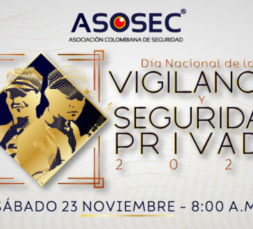 CELEBRACIÓN DÍA NACIONAL DE LA SEGURIDAD Y VIGILANCIA PRIVADA