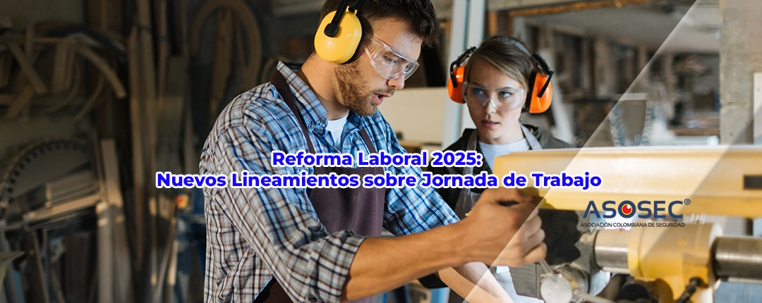 Reforma Laboral 2025 Colombia – Circular Externa 101 sobre jornada laboral