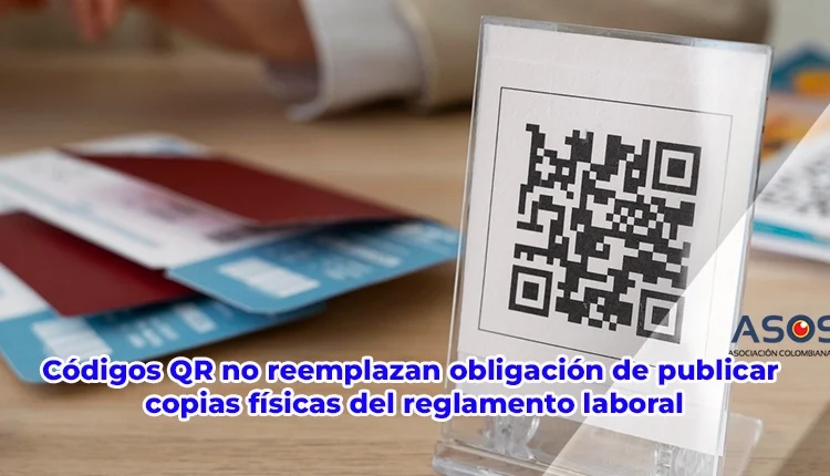 Publicación física del reglamento laboral y uso complementario de códigos QR