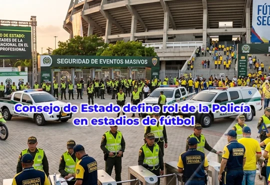 Policía Nacional y seguridad privada gestionando ingreso a estadio de fútbol en Barranquilla, concepto del Consejo de Estado