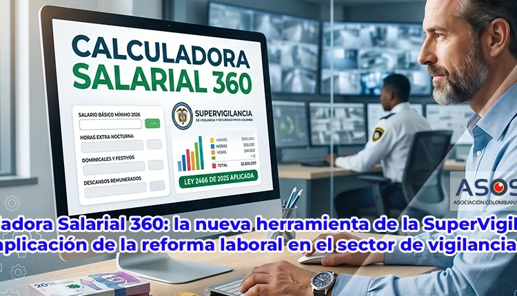 Ley 2466 de 2025 en un entorno de seguridad privada