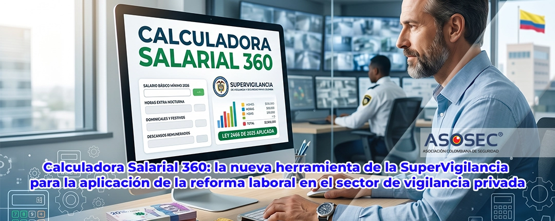 Ley 2466 de 2025 en un entorno de seguridad privada